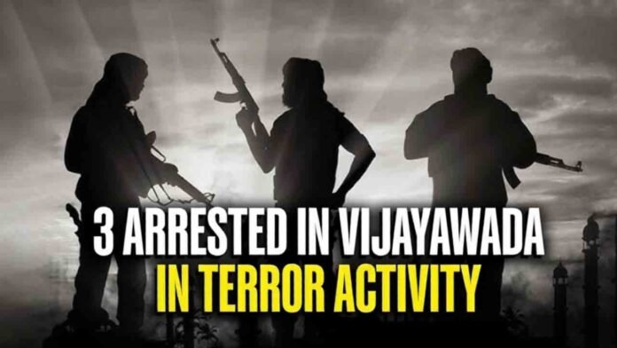 Vijayawada Terror Arrest Three Held Over Suspected Links