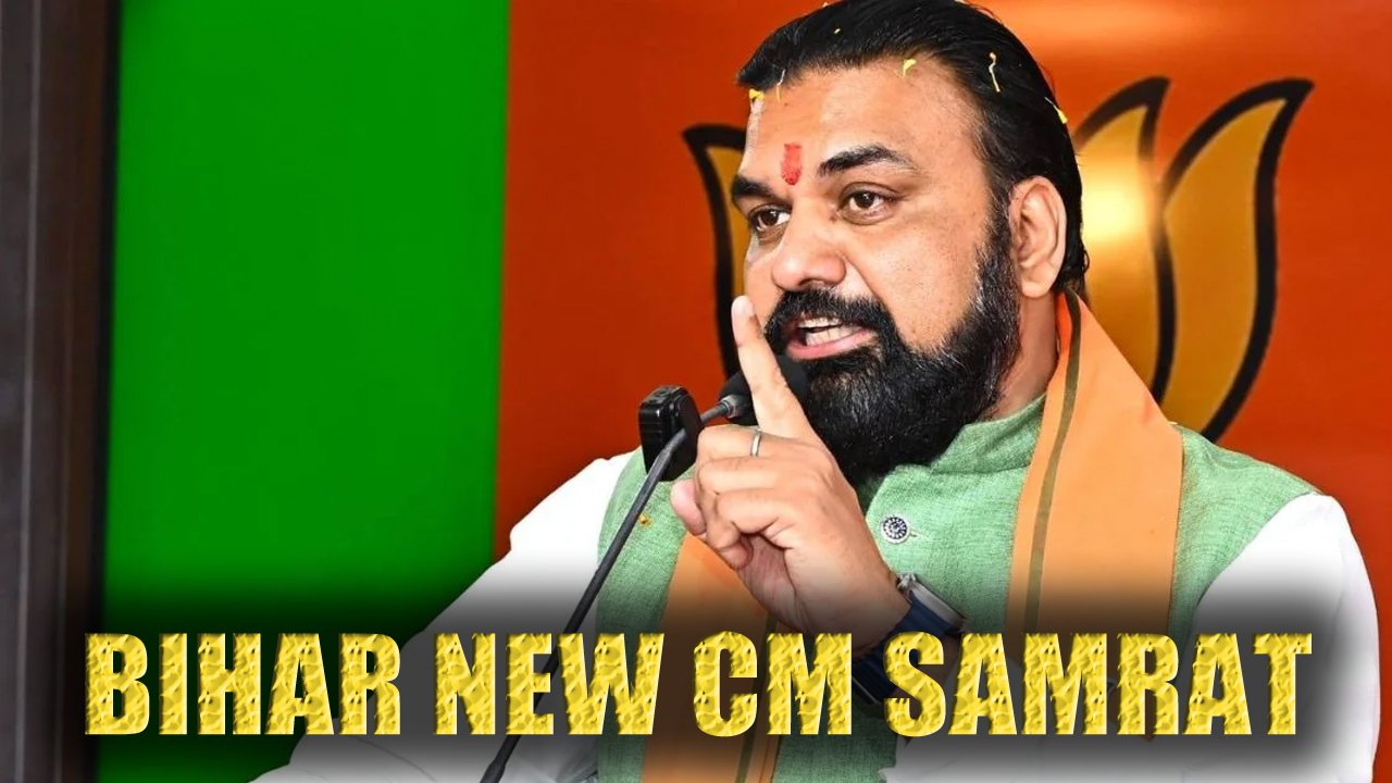 Samrat Choudhary Is The New CM Of Bihar