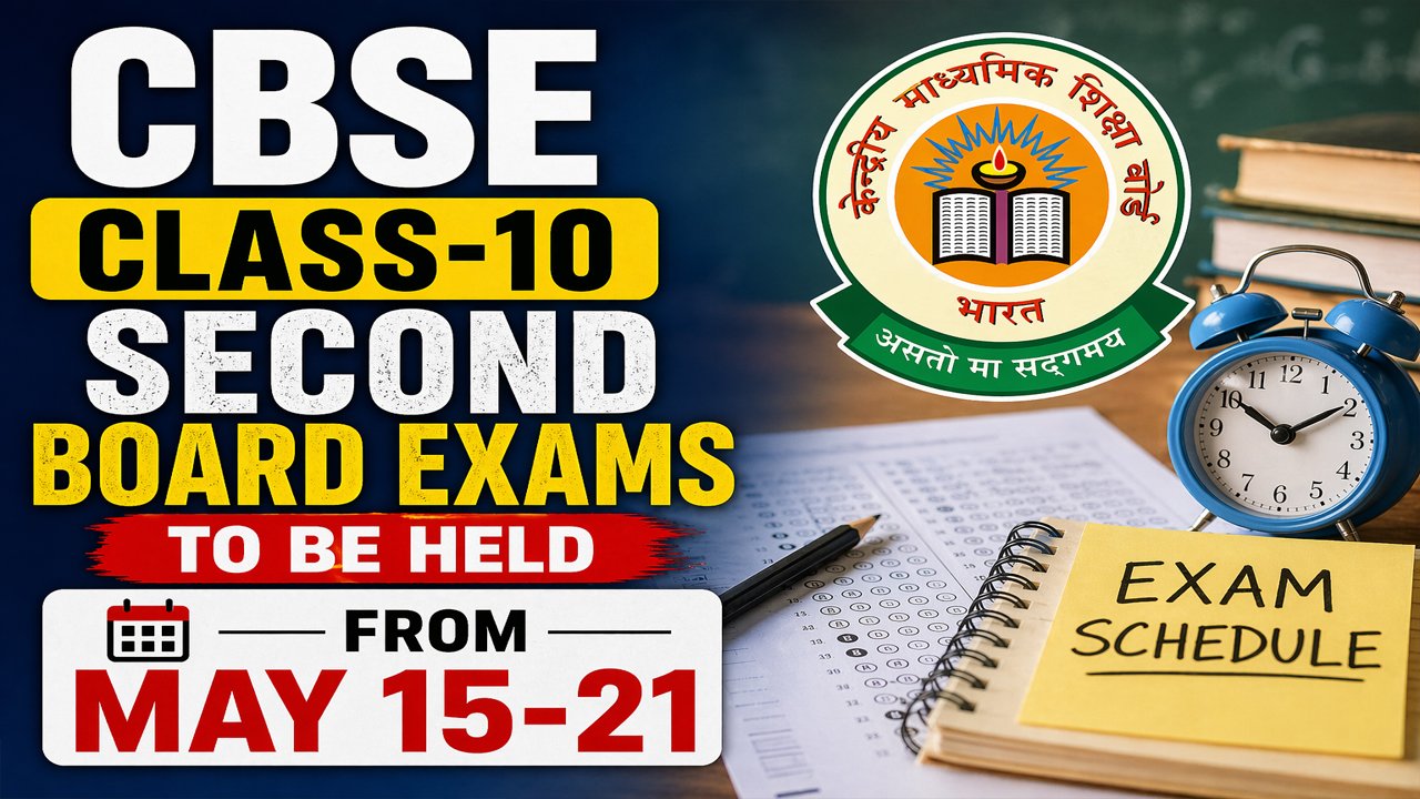 CBSE Class-10 Second Board Exams To Be Held From May 15-21