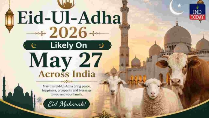 Eid-Ul-Adha 2026 Likely On May 27 Across India