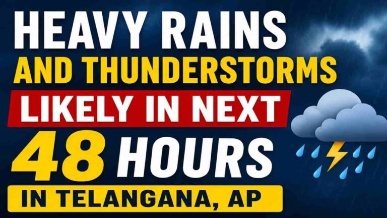 Heavy Rains In Next 48 Hours In Telangana, AP