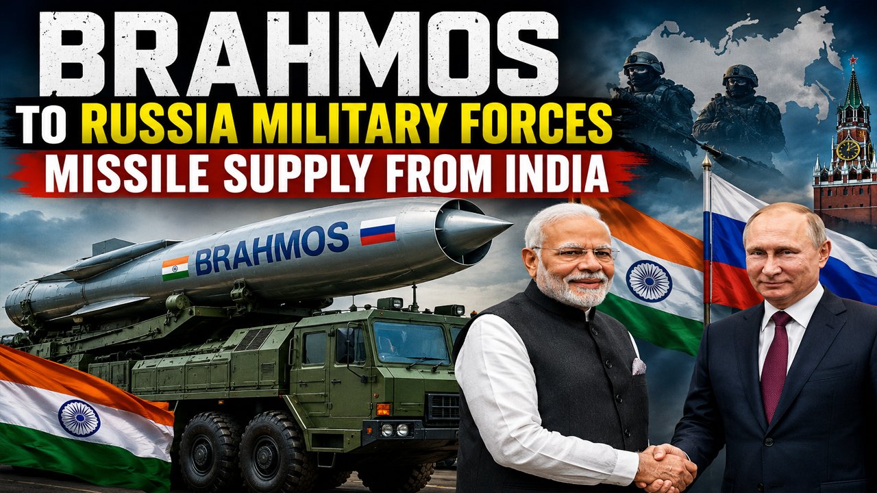 Brahmos To Russia Military Forces, Missile Supply From India