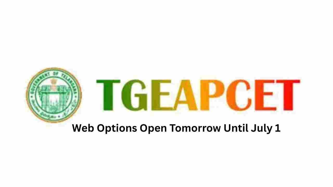 TG EAPCET 2026 Web Options Open Tomorrow Until July 1