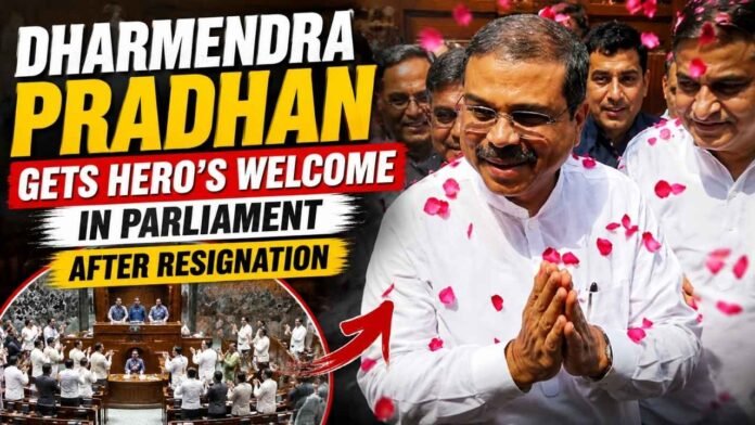 Dharmendra Pradhan Gets Hero's Welcome in Parliament After Resignation