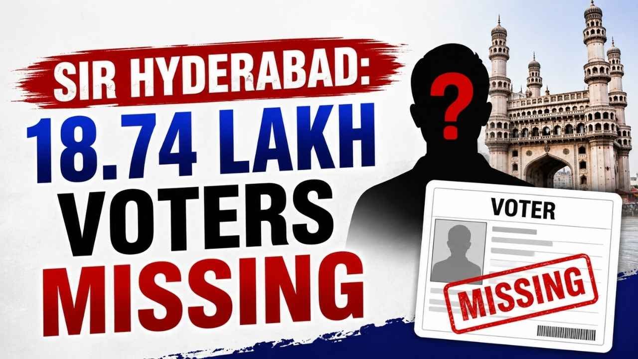 SIR 2026: Hyderabad Digitisation At 58.6%, 18.74 Lakh Voters Missing