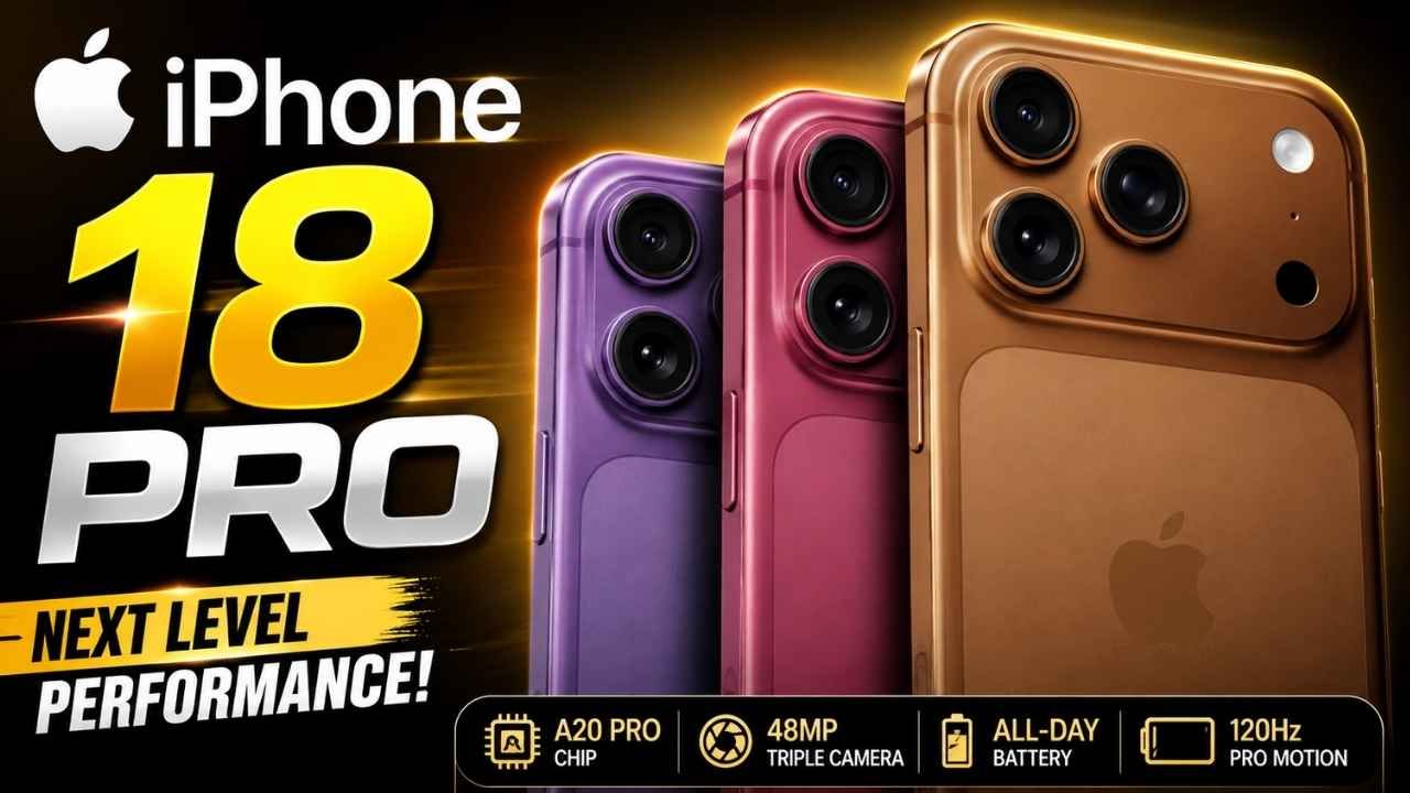 iPhone 18 Pro Launch May Bring ₹10,000 Price Hike