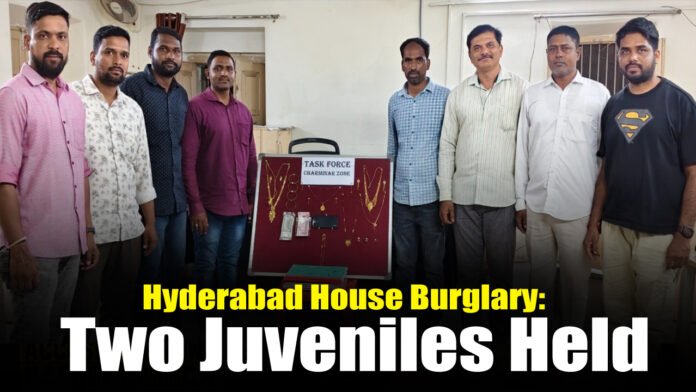 Hyderabad House Burglary: Two Juveniles Held