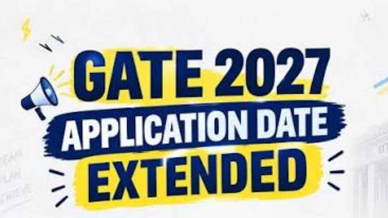 GATE 2027 Registration Extended To Oct 5 With Late Fee
