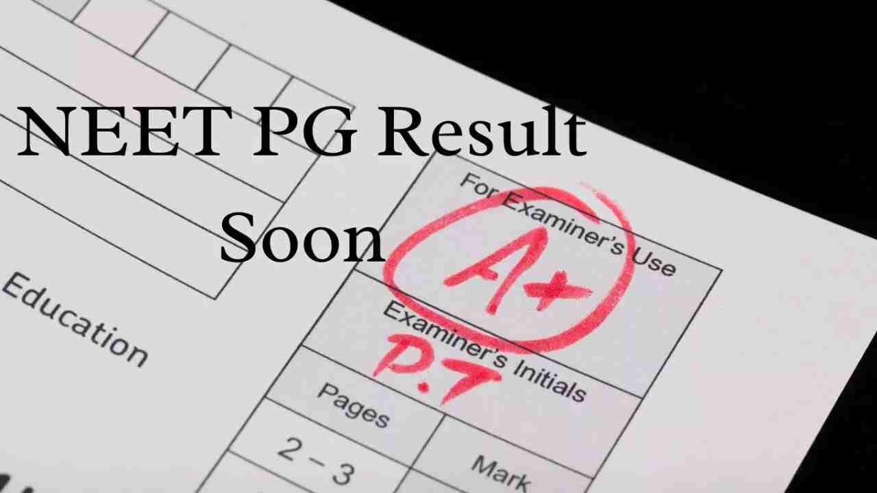 NEET PG 2026 Result Expected Soon