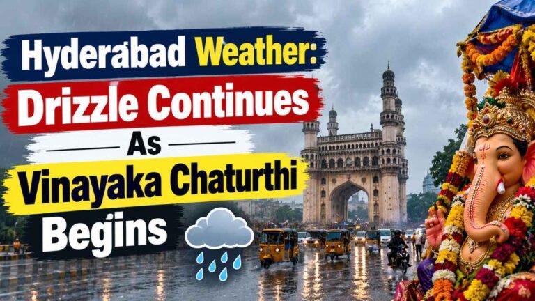 Hyderabad Weather: Drizzle Continues As Vinayaka Chaturthi Begins