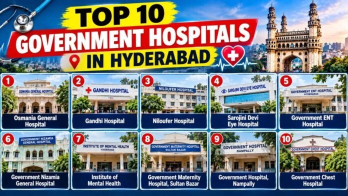 Top 10 Government Hospitals In Hyderabad