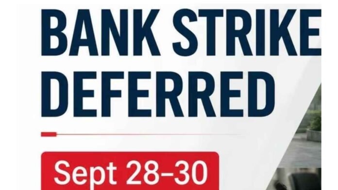 Bank Strike Deferred: Banks to Remain Open Today